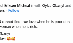 When a man cannot find true love when he is poor, don’t expect him to stick to one woman when he is rich