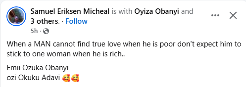 When a man cannot find true love when he is poor, don’t expect him to stick to one woman when he is rich