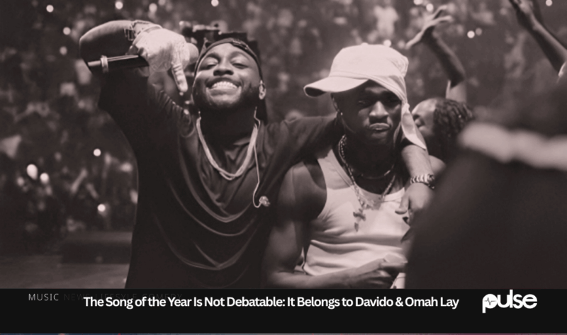 The Song of the Year Is Not Debatable: It Belongs to Davido & Omah Lay