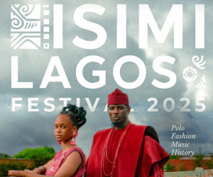 Inside the Isimi Lagos Polo Festival 2025: Where Country Vibes Meet Luxury Living