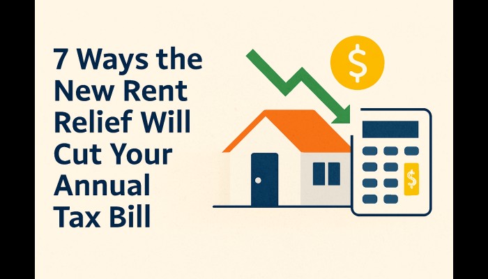 7 ways the new rent relief will cut your annual tax bill