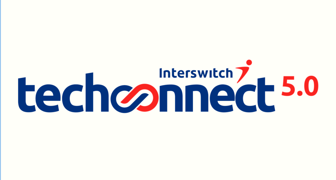 Interswitch Champions Tokenisation, Tap-to-Pay, Compliance-Driven Growth at TechConnect 5.0 | Tech | Business
