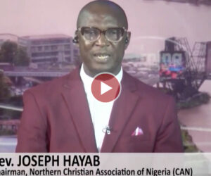 There’s Genocide Against Christians In Nigeria, Continued Denial Is Unjust, Says Northern CAN Chairman Hayab – Arise News