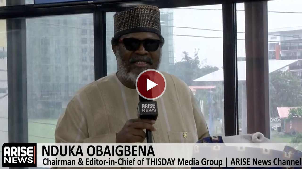 We’ll Keep Speaking Truth To Power For A Just And Equitable Nigeria – Arise News