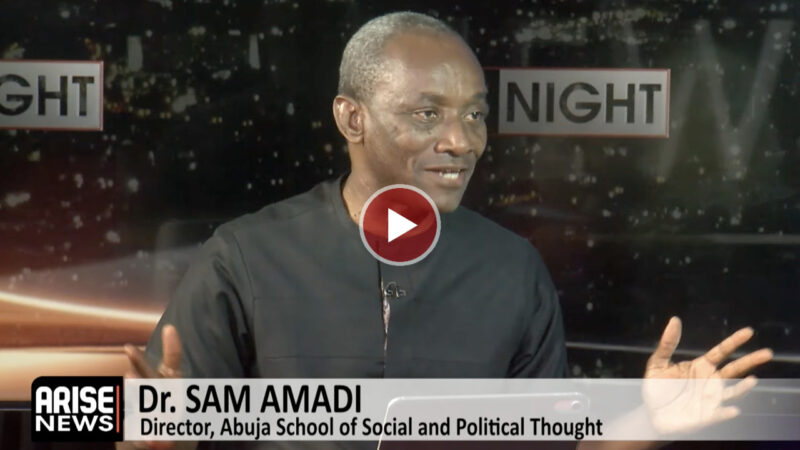 Without Stronger Governments, Africa Will ‘Recycle The Same Failures For Decades’ – Arise News