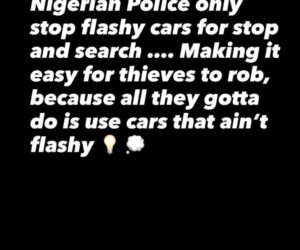 DJ Exclusive warns the Nigerian Police of the dangers of targeting only flashy cars during stop-and-search