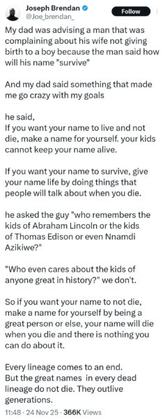 Man reveals advice his father gave to a man lamenting that he has no sons to carry on his legacy