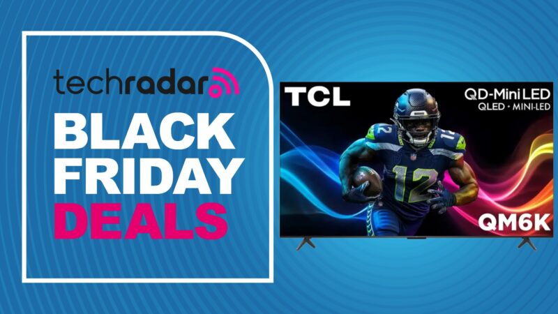 TCL TVs are the new Samsung – why this cheap mini-LED has taken the Black Friday TV bargain crown this year