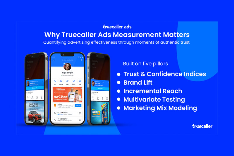 Truecaller Launches ROI of Trust Ad Measurement Suite