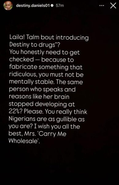 You must be retarded- Regina Daniels younger sister, Destiny, clapsback at Laila after claiming Regina introduced everyone to drugs