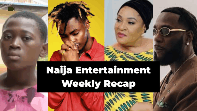 Naija Weekly Entertainment Recap | Ngozi Nwosu, Oladips, Ochanya Ogbaji