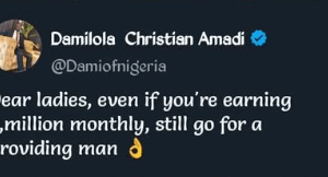 Nigerian lady shares her thoughts after man advised women to marry ‘providing’ men
