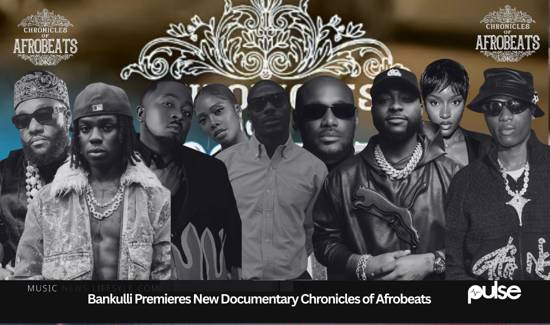 Why We Should All Be Excited About Bankulli’s Chronicles of Afrobeats