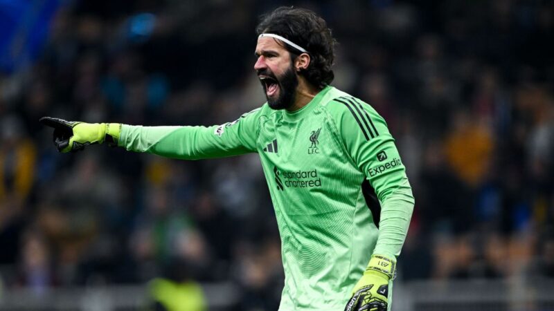 Transfer rumors, news: Liverpool’s Alisson an AC Milan target