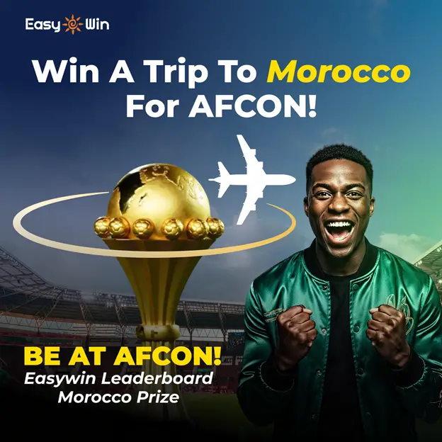 EASYWIN: Win A Trip To Morocco For AFCON!