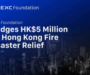 MEXC Foundation Pledges HK$5 Million for Hong Kong Fire Disaster Relief | Tech | Business