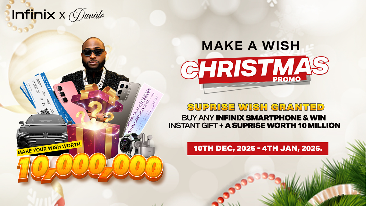 Infinix Launches Exciting “Make A Wish Worth N10 Million” Christmas Promo with Brand Ambassador – Davido