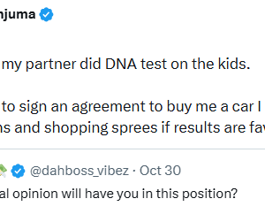 Sign an agreement to buy me a car, vacations, shopping sprees if results are favourable