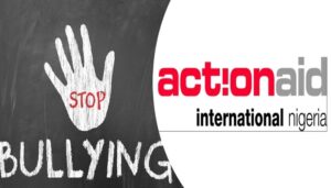 School Bullying Crisis: ActionAid Demands Child Protection Overhaul