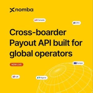 Nomba Launches Global Payout API to Cut Cross-Border Payment Costs