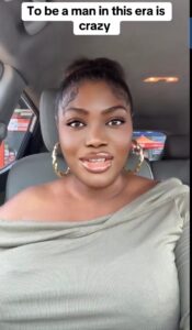 “To be a man is crazy, you have to be a millionaire to date a poor girl” — Lady says