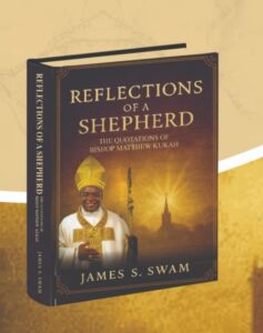 Kukah: Reflections of wisdom from a shepherd’s heart